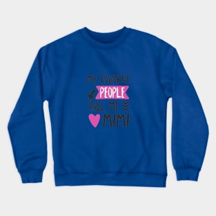 My Favorite Color Crewneck Sweatshirt